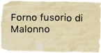 Forno fusorio di Malonno
